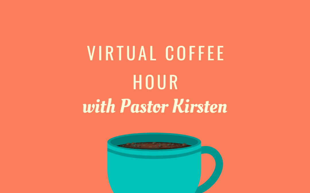 Coffee Hour – February 13th