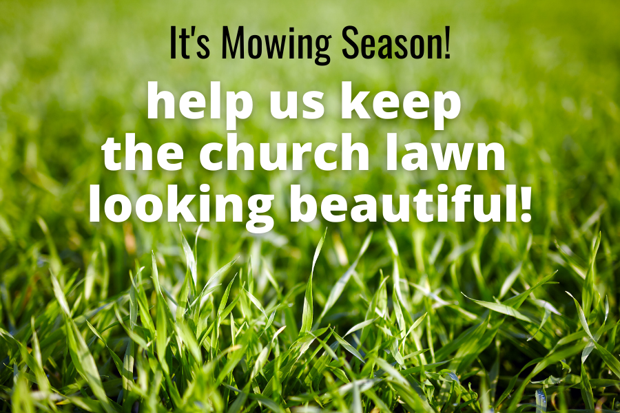 Volunteer to Mow the Grass at St. Matthew’s!