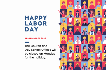 Church and Day School Offices Closed for Labor Day