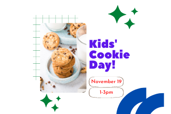 Kids’ Cookie Day – November 19th, 1-3pm