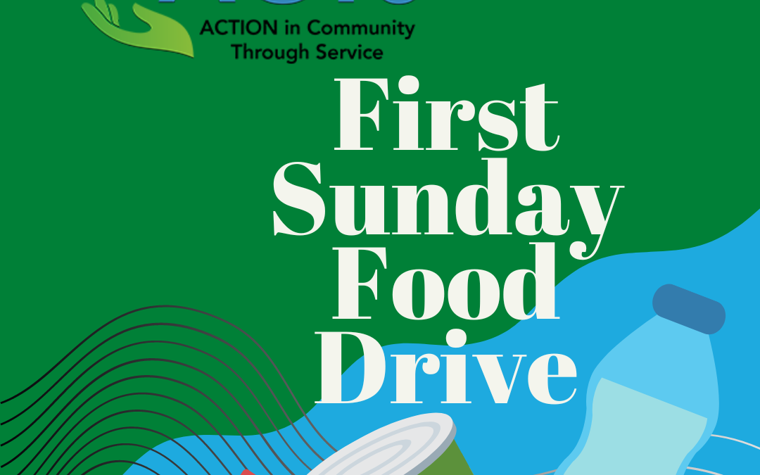 First Sunday Food Drive – March 5, 2023