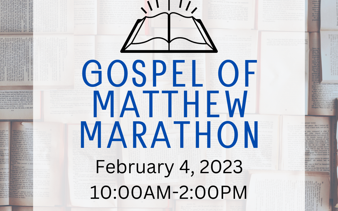 Gospel of Matthew Marathon
