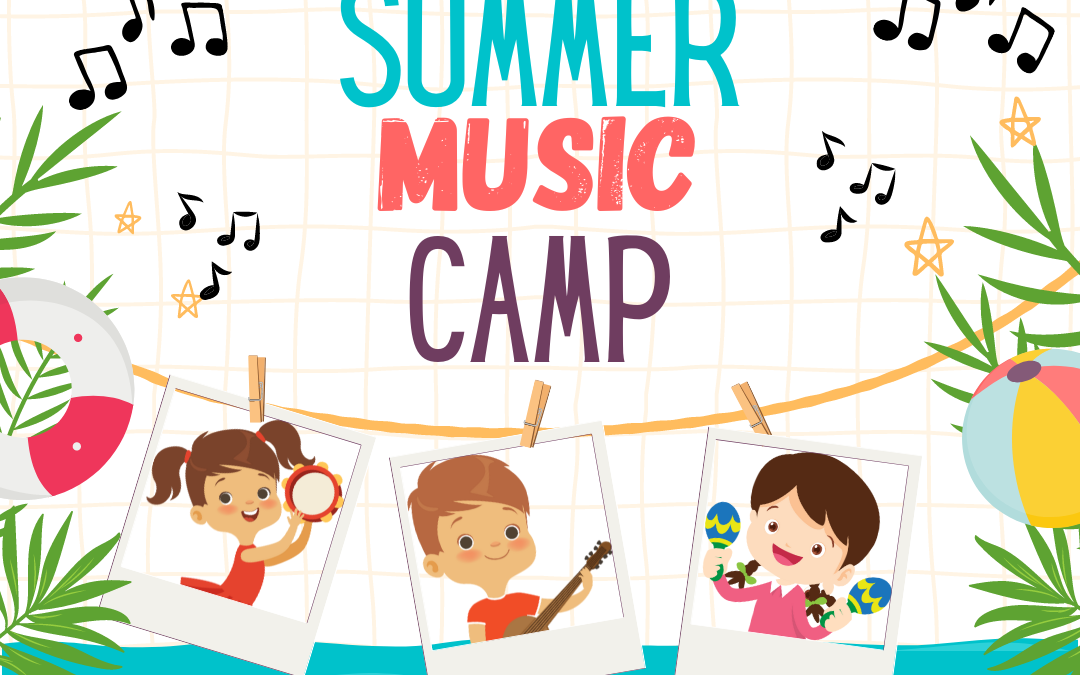 Summer Music Camp – July 31-August 4