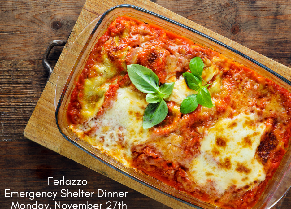 Ferlazzo Emergency Shelter Dinner – November