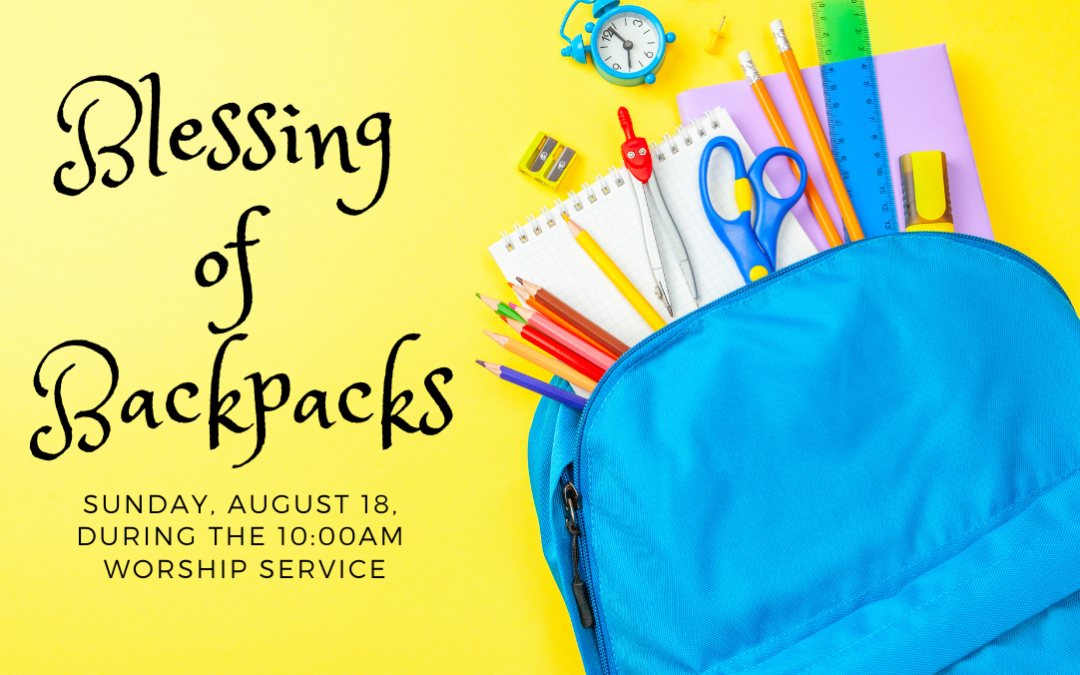 Blessing of Backpacks