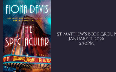 St. Matthew’s Book Group – January 11, 2:30PM