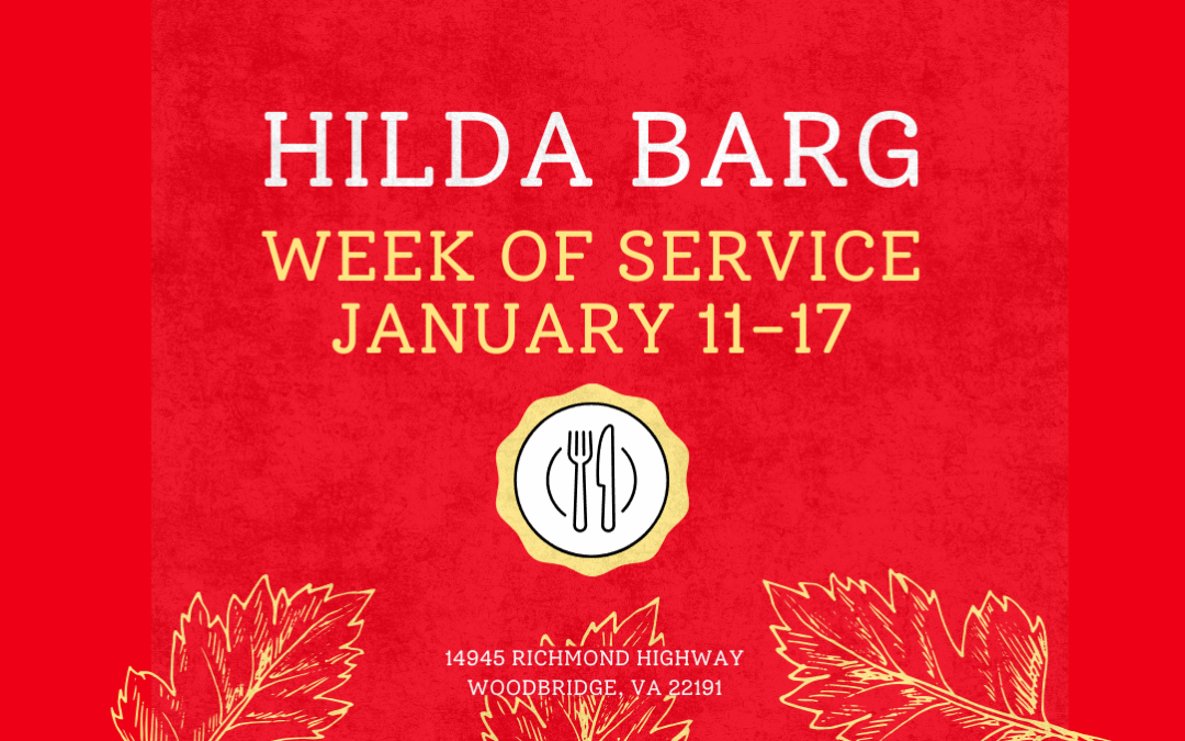 Hilda Barg Service Week – January 11-17