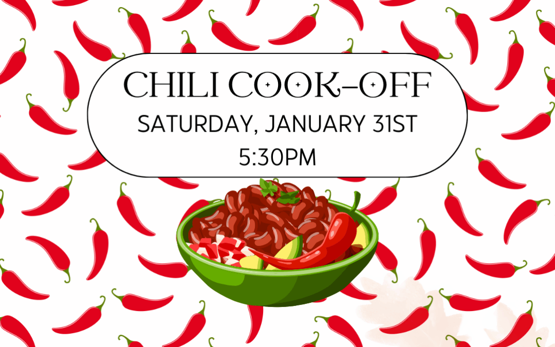 Chili Cook-Off – January 31st