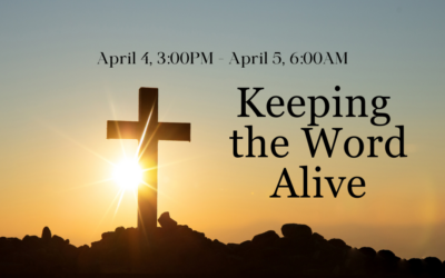 Keeping the Word Alive